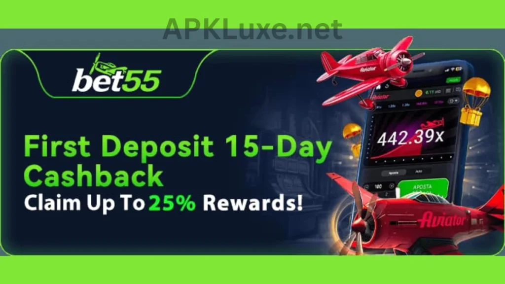 Bet55 Game App first time deposit bonuses of game