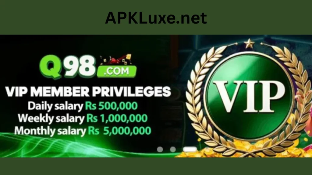 Q98 Game APK VIP member bonuses of game for new users