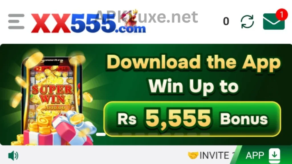 XX555 Game APK app download bonuses of game for new users